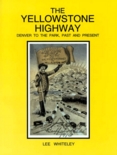 Yellowstone Highway Book